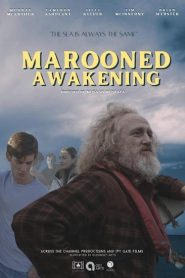 فيلم Marooned Awakening 2022