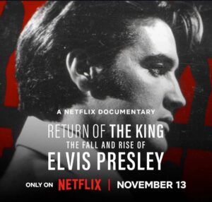 فيلم Return of the King The Fall and Rise of Elvis Presley 2024