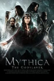 فيلم Mythica: The Godslayer 2016