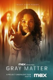 فيلم Gray Matter 2023