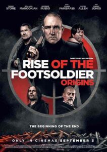 فيلم Rise of the Footsoldier: Origins 2021