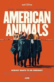 فيلم American Animals 2018