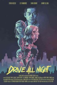 فيلم Drive All Night 2021
