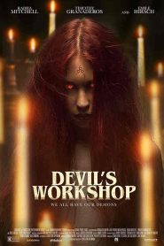 فيلم Devil’s Workshop 2022
