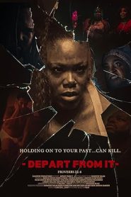 فيلم Depart from It 2025