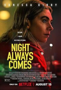 فيلم Night Always Comes 2025