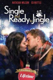 فيلم Single and Ready to Jingle 2022