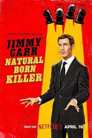 فيلم Jimmy Carr Natural Born Killer 2024