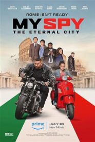 فيلم My Spy the Eternal City 2024