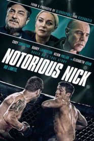 فيلم Notorious Nick 2021