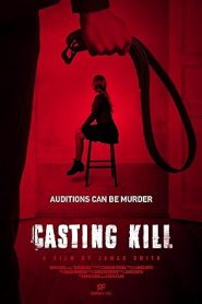 فيلم Casting Kill 2023