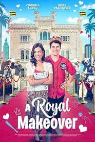 فيلم A Royal Makeover 2023