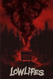 فيلم Lowlifes
