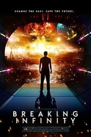 فيلم Breaking Infinity 2023