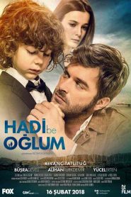 فيلم هيا يا بني Hadi Be Oglum 2017