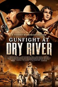 فيلم Gunfight at Dry River 2021