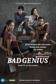 فيلم Bad Genius 2017
