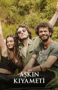 فيلم قيامة الحب Askin Kiyameti 2022