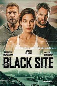 فيلم Black Site 2022