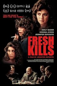فيلم Fresh Kills 2023