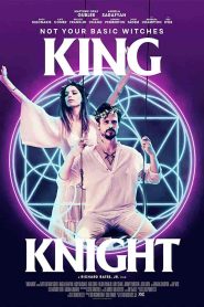 فيلم King Knight 2021