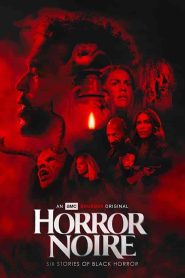 فيلم Horror Noire 2021