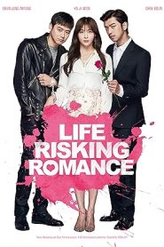 فيلم Life Risking Romance 2015