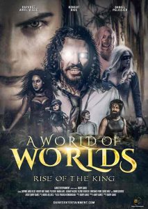 فيلم A World of Worlds: Rise of the King 2021