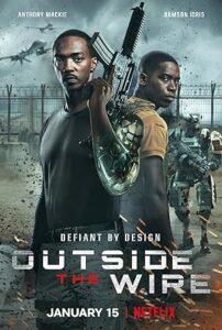 فيلم Outside the Wire 2021
