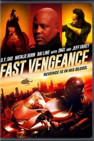 فيلم Fast Vengeance 2021