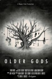 فيلم Older Gods 2023