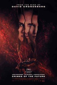 فيلم Crimes of the Future 2022