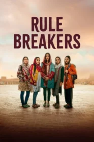 فيلم Rule Breakers 2025