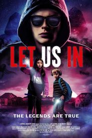 فيلم Let Us In 2021