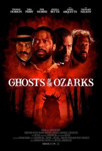 فيلم Ghosts of the Ozarks 2021