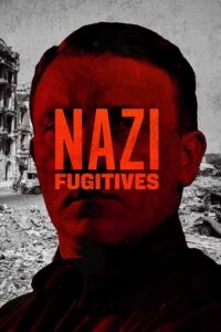 فيلم Nazi Fugitives 2023
