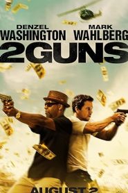 فيلم 2 Guns 2013