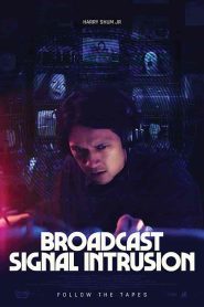 فيلم Broadcast Signal Intrusion 2021