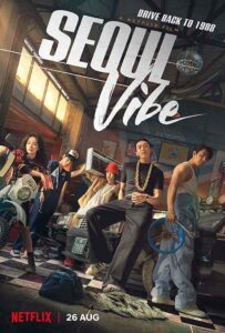 فيلم Seoul Vibe 2022