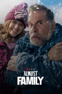 فيلم Almost Family 2025
