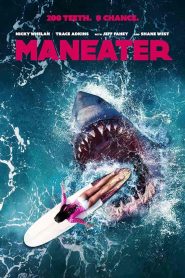 فيلم Maneater 2022