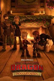فيلم How to Train Your Dragon: Snoggletog Log 2019