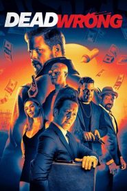 فيلم Dead Wrong 2024