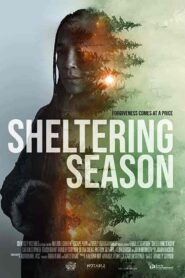 فيلم Sheltering Season 2022