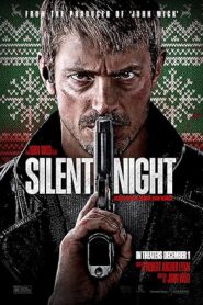 فيلم Silent Night 2023
