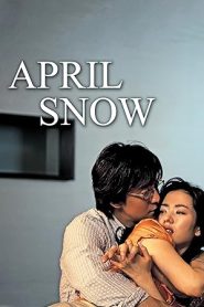 فيلم April Snow 2005
