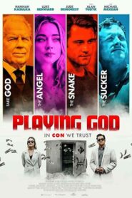فيلم Playing God 2021