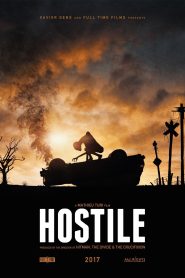فيلم Hostile 2017