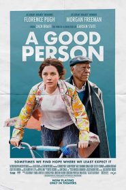 فيلم A Good Person 2023