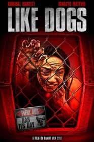 فيلم Like Dogs 2021